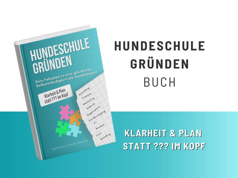 Hundeschule gründen Buch